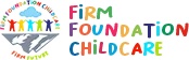 Firm Foundation Childcare